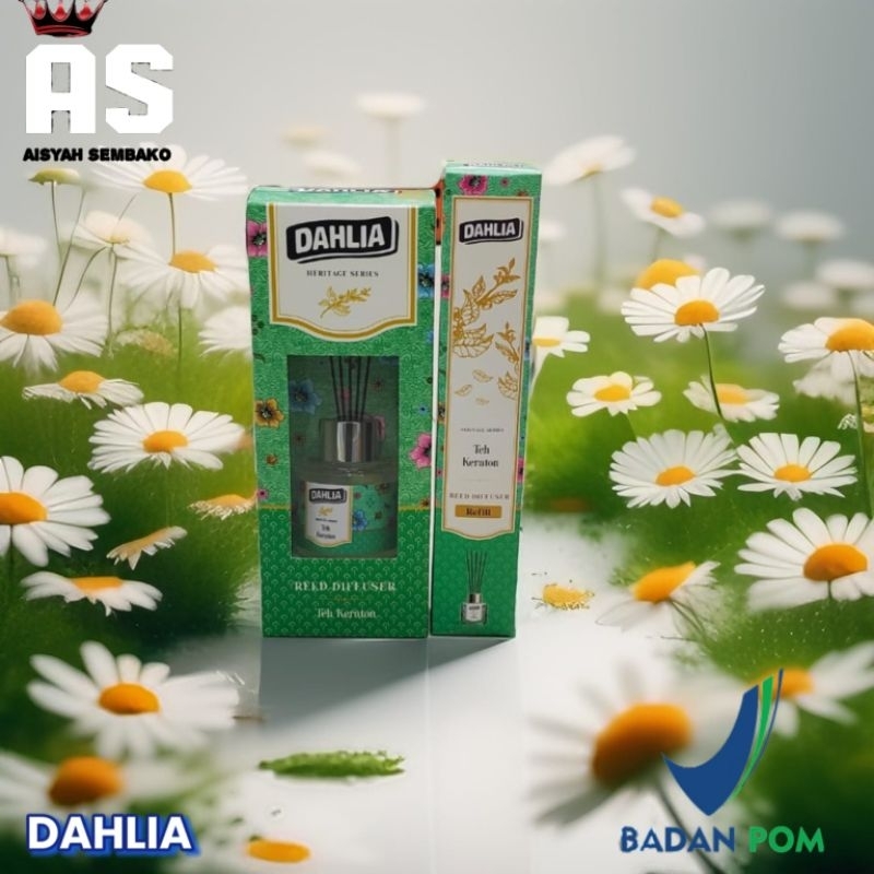 DAHLIA | Dahlia Reed Diffuser Teh Keraton Alat/Refill