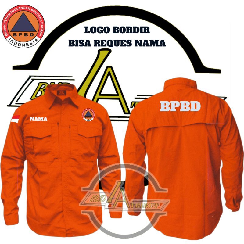 kemeja m-tac bpbd / kemeja pdh bpbd / kemeja pdl bpbd / kemeja bpbd / kemeja tactical bpbd / baju bp