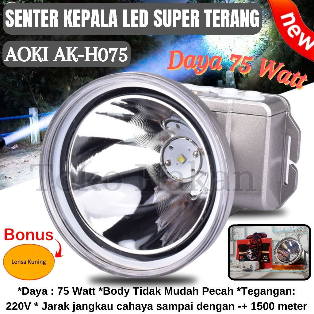 Headlamp/Senter Kepala Aoki Ak-H075 Senter Kepala 75 Watt Tahan Lama | Headlamp Super Terang | Sente