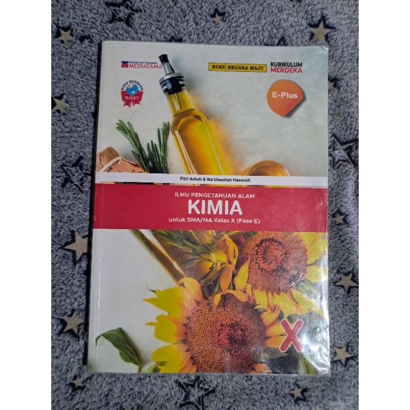 

BUKU PAKET IPA KIMIA KELAS X/10 SMA, MEDIATAMA BUKU NEGARA MAJU, KURIKULUM MERDEKA, E-PLUS (FASE E)