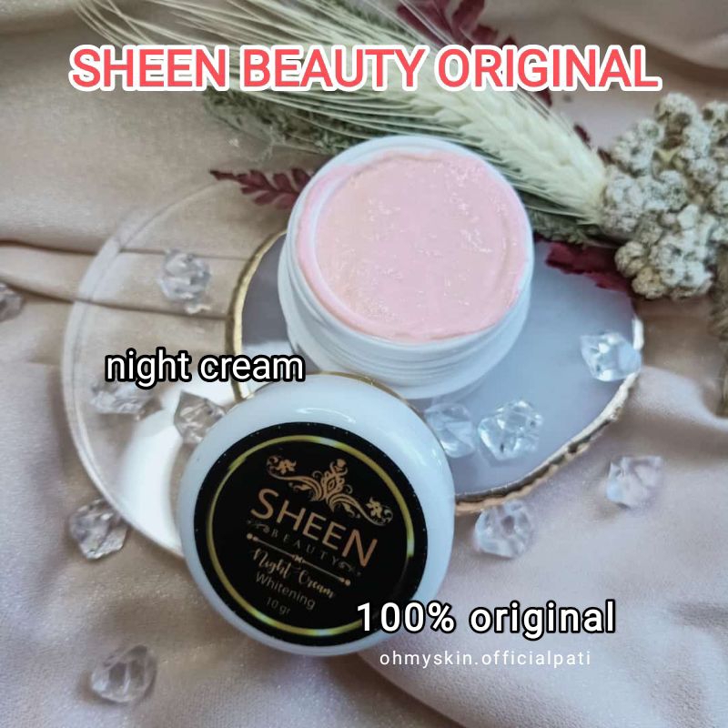 SHEEN BEAUTY ORIGINAL || Night cream whitening strong
