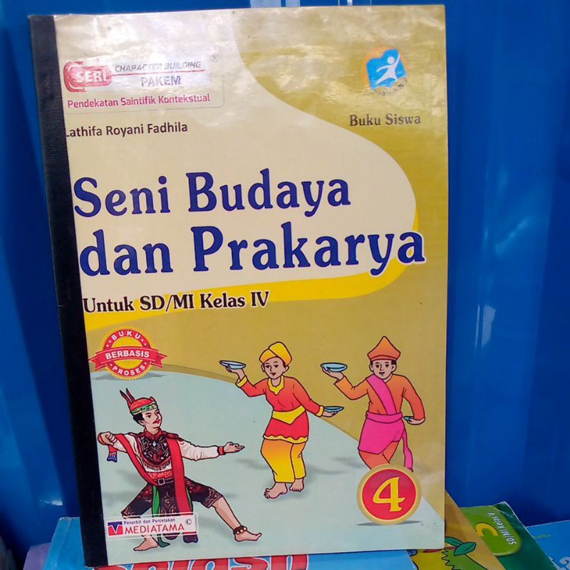 BUKU SENI BUDAYA DAN PRAKARYA UNTUK SD KELAS 4