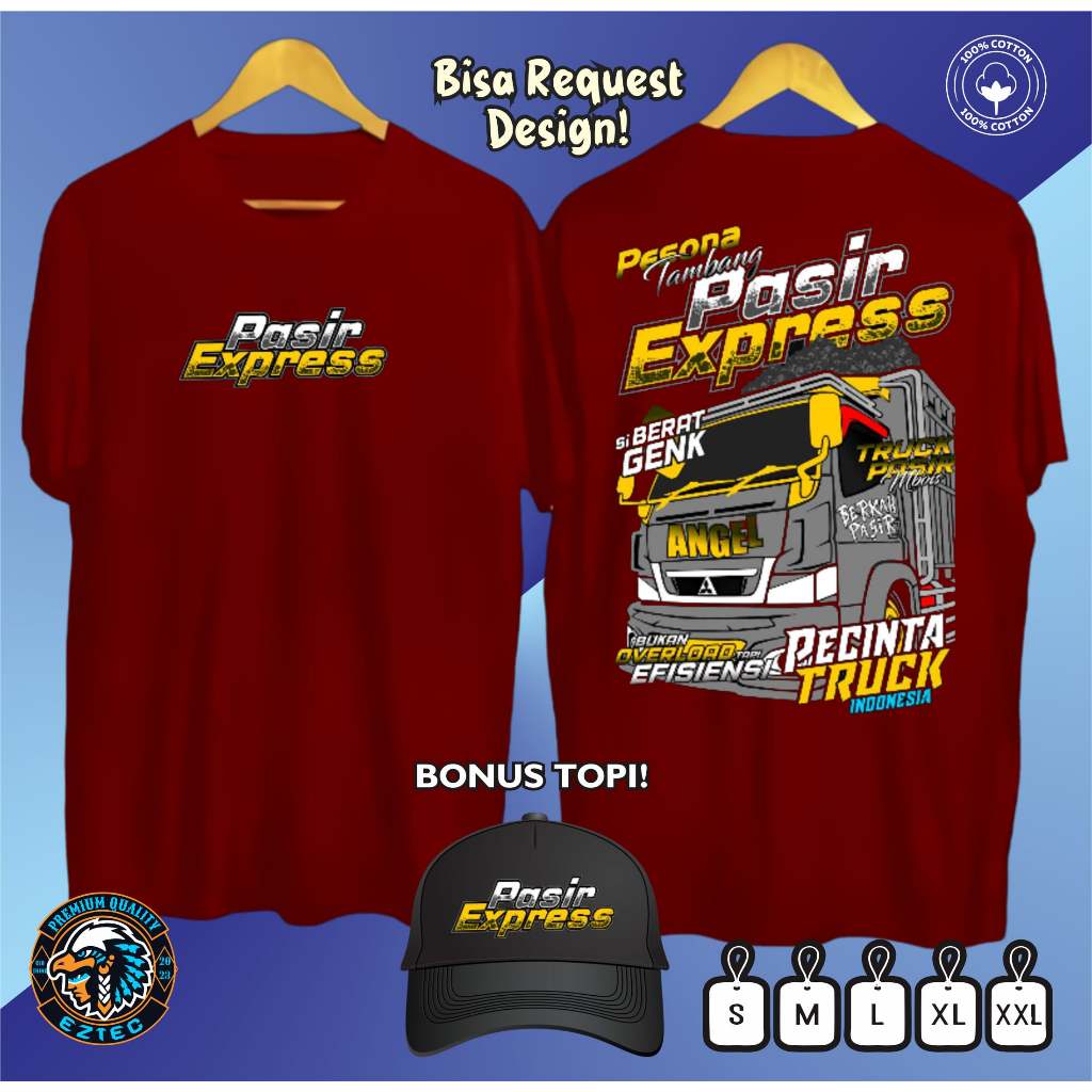 KAOS PESONA TAMBANG PASIR EXPRESS SABLON DESAIN TRUCK KEREN BAHAN KATUN PREMIUM BONUS TOPI JARING HI
