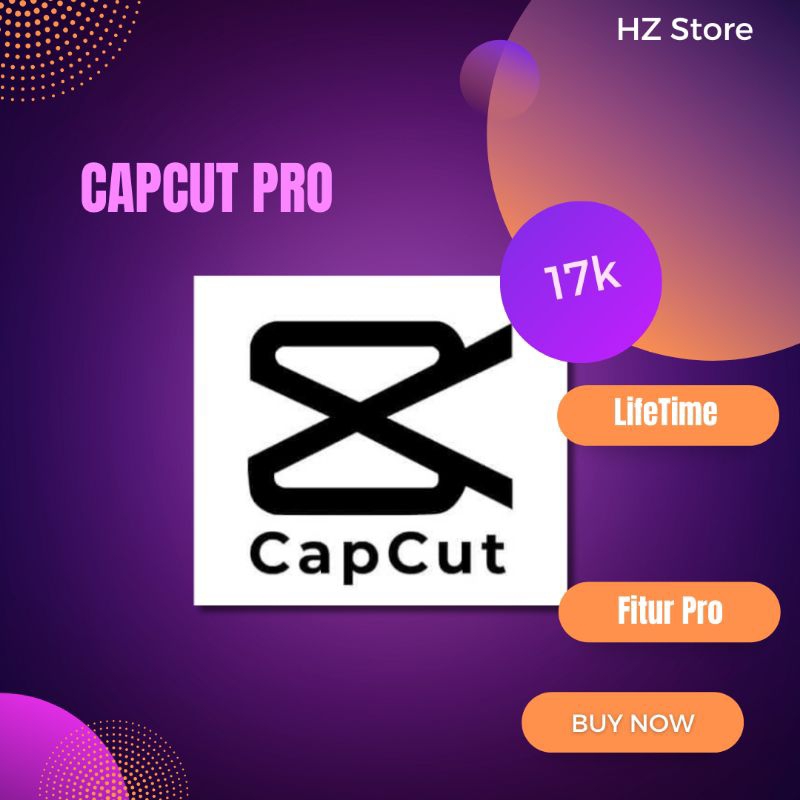 CapCut Pro Selamanya