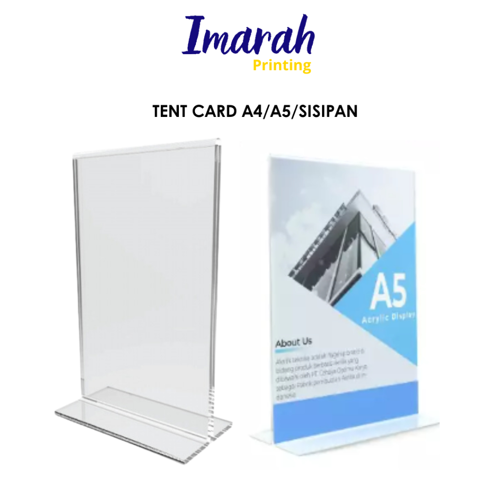 

IMARAH - TENT CARD A4/A5/SISIPAN/CARD HOLDER/MENU/PROMOSI/TERMURAH