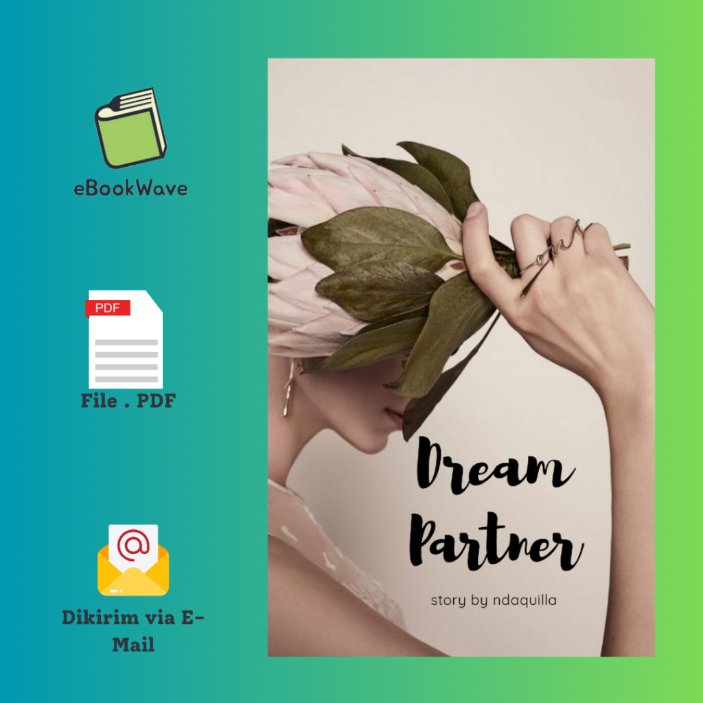 

Dream Partner Season 2 by Ndaquilla Book BEST SELLER (Bahasa Indonesia)