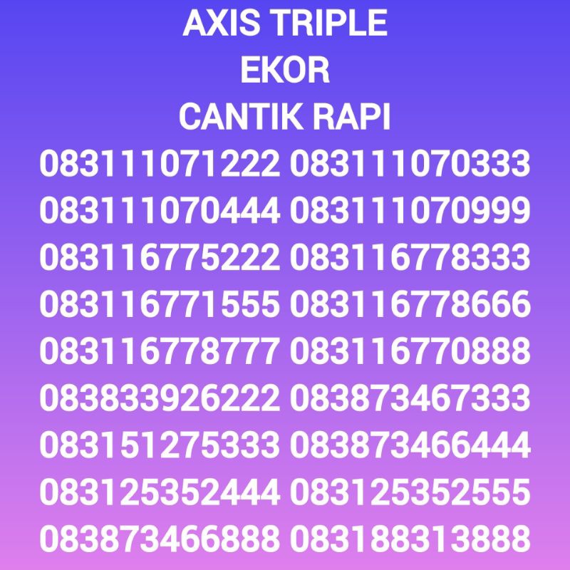 Nomor Axis Cantik Triple Belakang