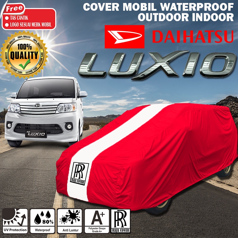 Body Cover Mobil Daihatsu Luxio Bahan Waterproof Mantel Sarung Jaket Jas Penutup Selimut Outdoor