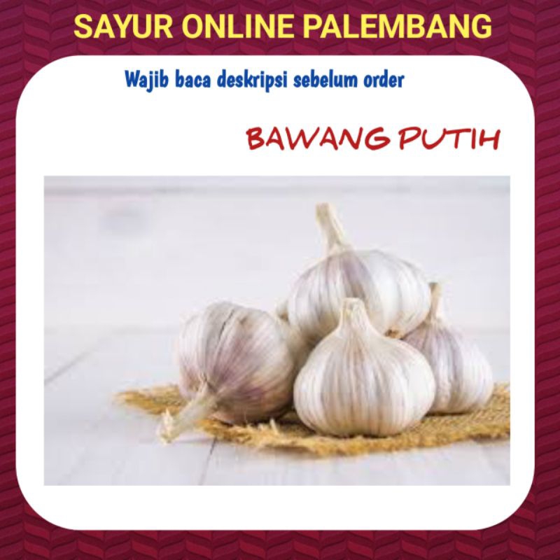 

Bawang Putih 250gram - Pasar Toko Sayur Segar Murah Online Palembang