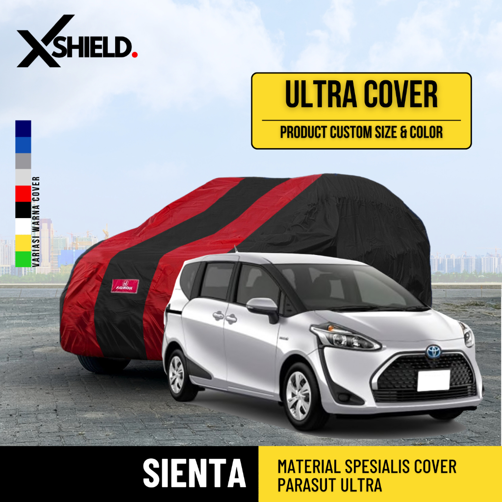 PREMIUM Body Cover Mobil Sienta Sarung Mobil Sienta Toyota sienta sienta lama New sienta waterproof