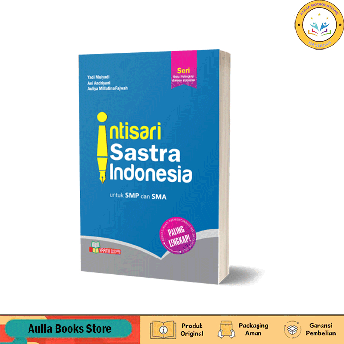 Buku Intisari Sastra Indonesia SMP dan SMA (Buku Pelengkap Bahasa Indonesia)