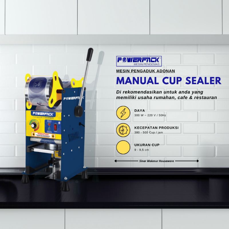 Mesin Penyegel Cup Manual | Manual Cup Sealer - Powerpack