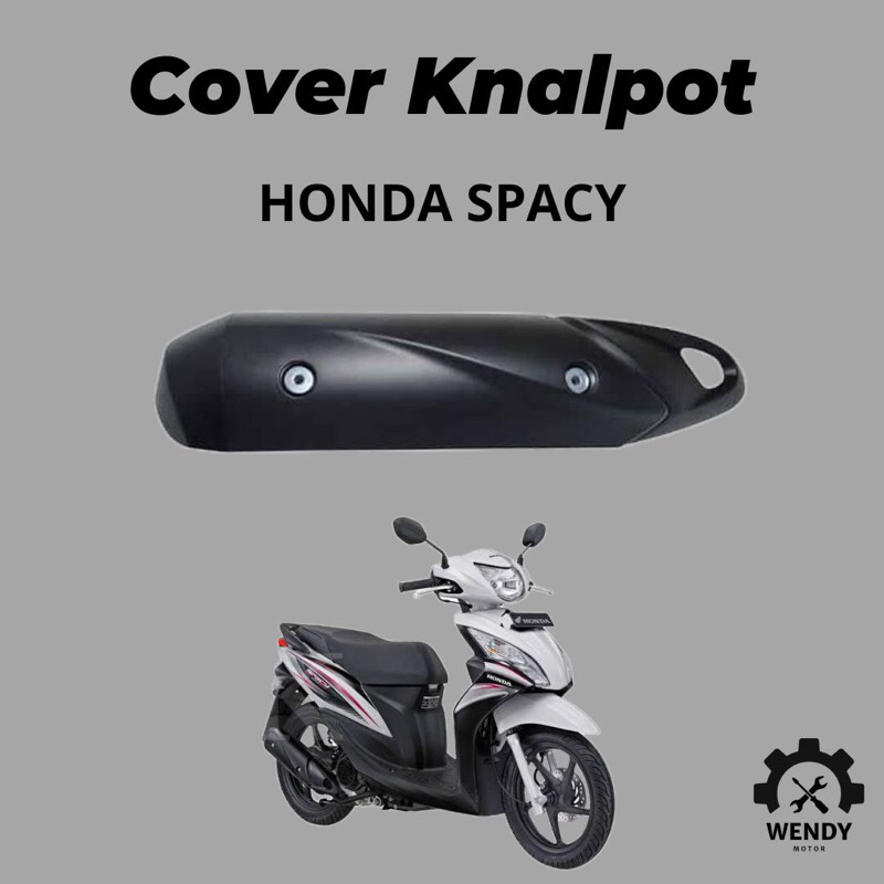 TUTUP KNALPOT | COVER KNALPOT HONDA SPACY FI / SPACY KARBURASI
