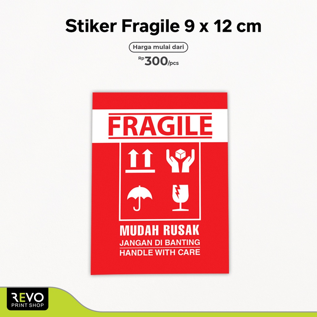 

Stiker Fragile 9 x 12cm minimal Pembelian 50 pcs