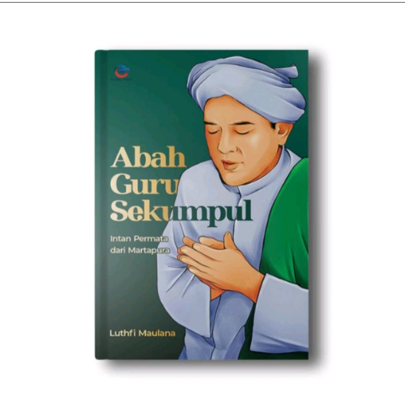 Buku Abah Guru Sekumpul: Intan Permata dari Martapura