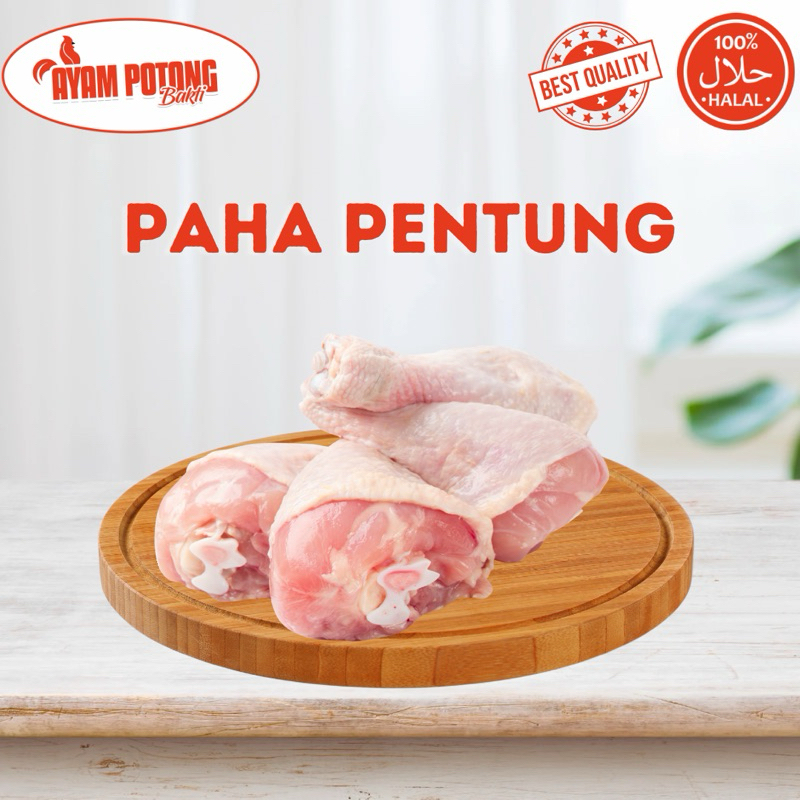 

Paha Pentung Segar / Paha Utuh Segar 0,5kg - 1kg