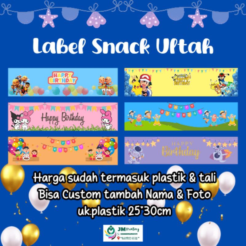 

label snack ultah / plastik ultah / plastik snak ultah