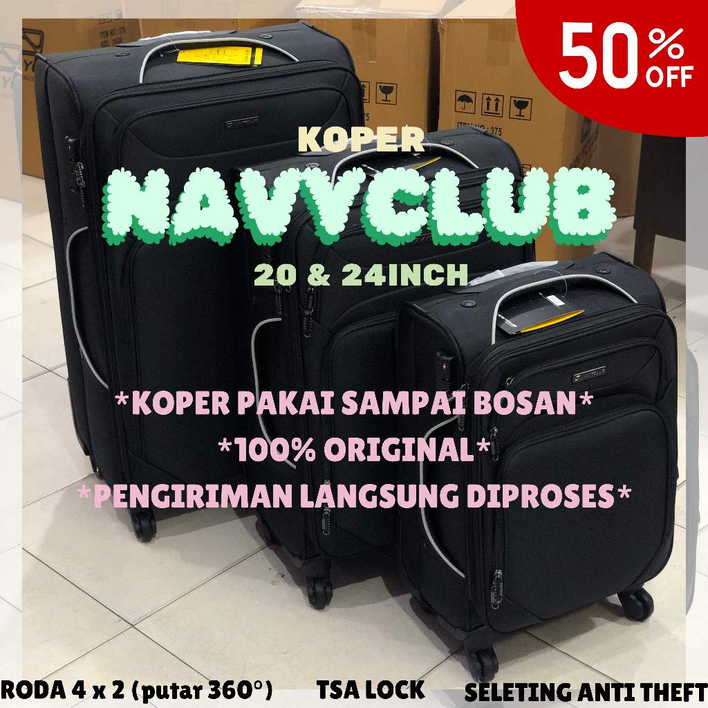 KOPER KAIN NAVYCLUB ORIGINAL 100% 28inch ZIPPER TSA LOCK RODA PUTAR 360DERAJAT MUATAN BANYAK