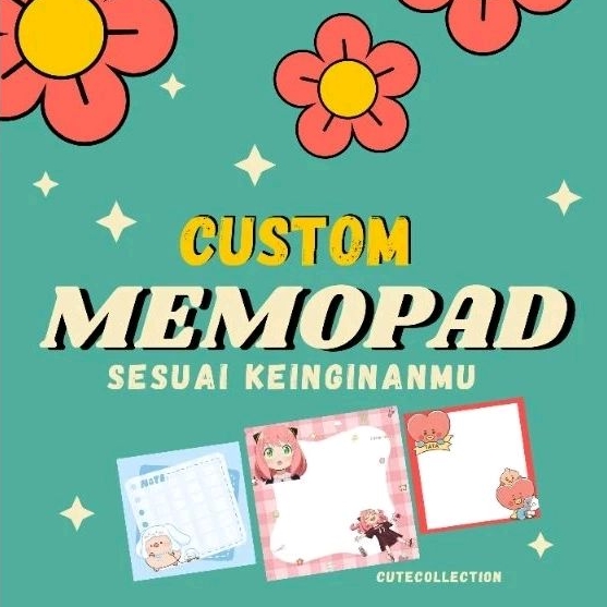 

CUSTOM MEMOPAD/ Custom memopad sesuai keinginanmu