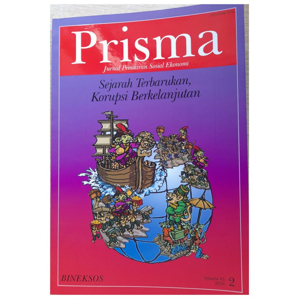 Jurnal Prisma - Sejarah Terbarukan Korupsi Berkelanjutan - Tim Redaksi - LP3ES