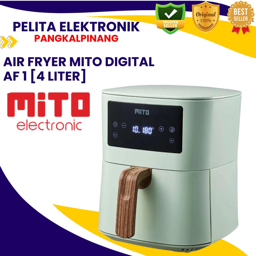 Air Fryer Digital MITO AF1 [4 liter] / Mito Air Fryer AF1 Digital