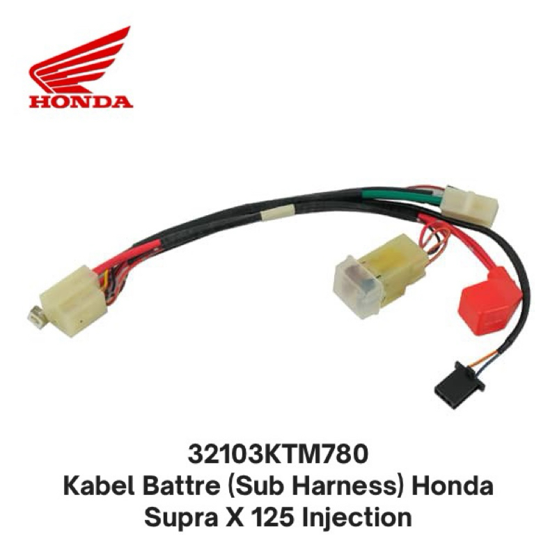 32103KTM780 Kabel Battre (Sub Harness) Honda Supra X 125 Injection