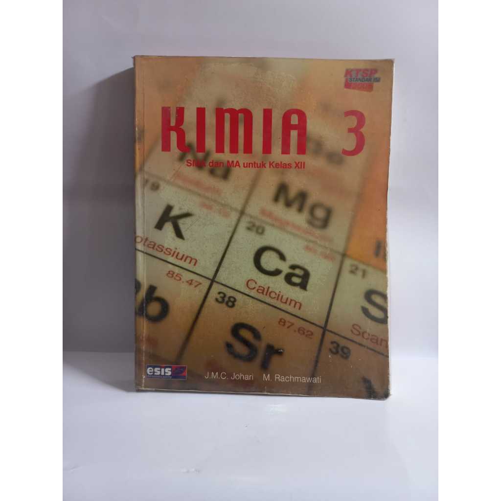 KIMIA SMA KELAS 12 ESIS KTSP 2006