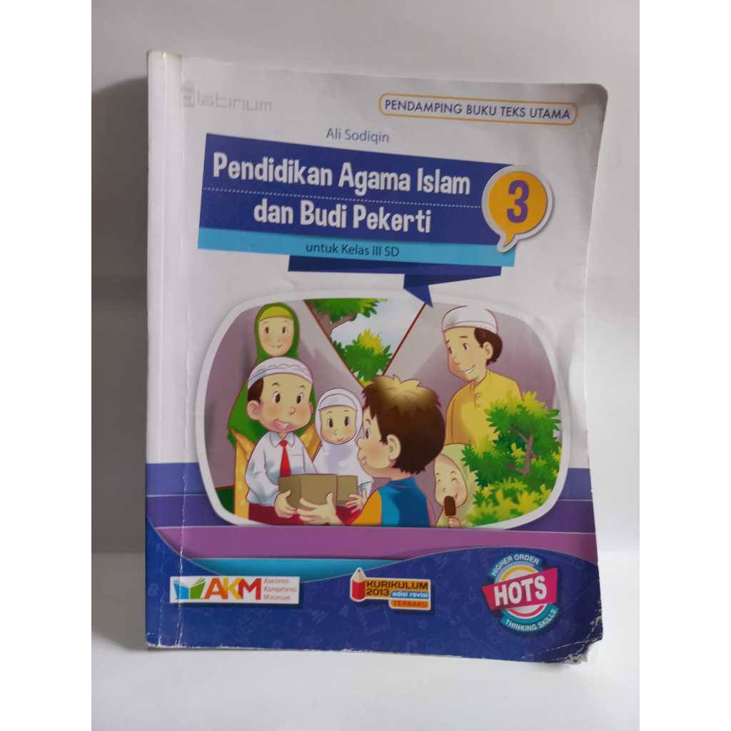 PENDIDIKAN AGAMA ISLAM DAN BUDI PEKERTI SD KELAS 3 PLATINUM K13