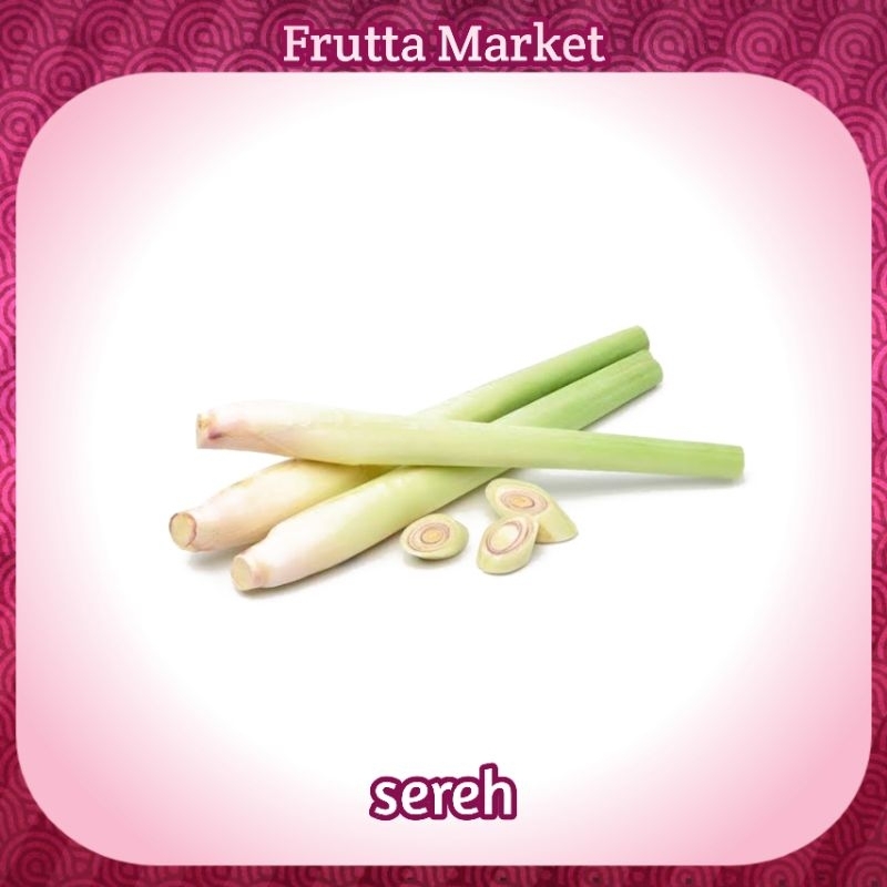 

Sereh Fresh per Ikat