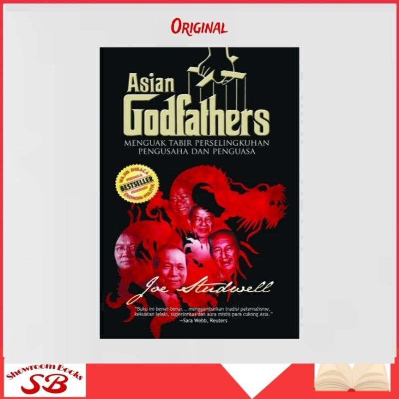 BUKU ASIAN GODFATHERS - Joe Studwell