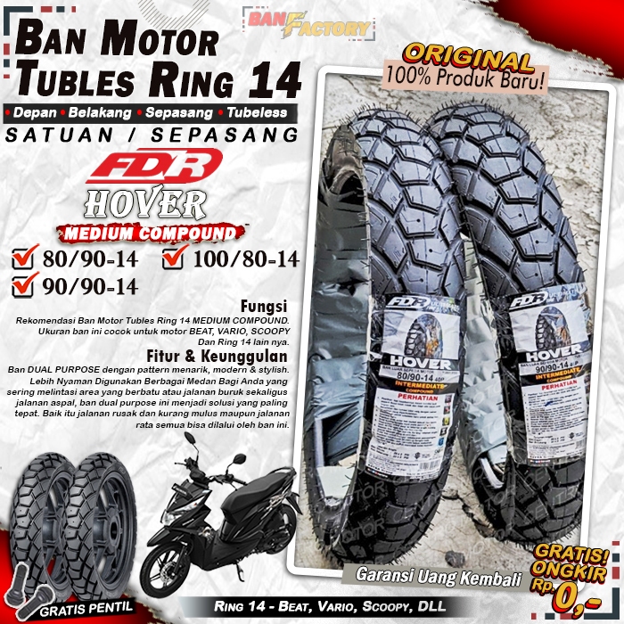 Ban Motor FDR HOVER Ring 14 Ban Tubles Depan Belakang Motor Matic Beat Vario Scoopy Ring 14 Tubles