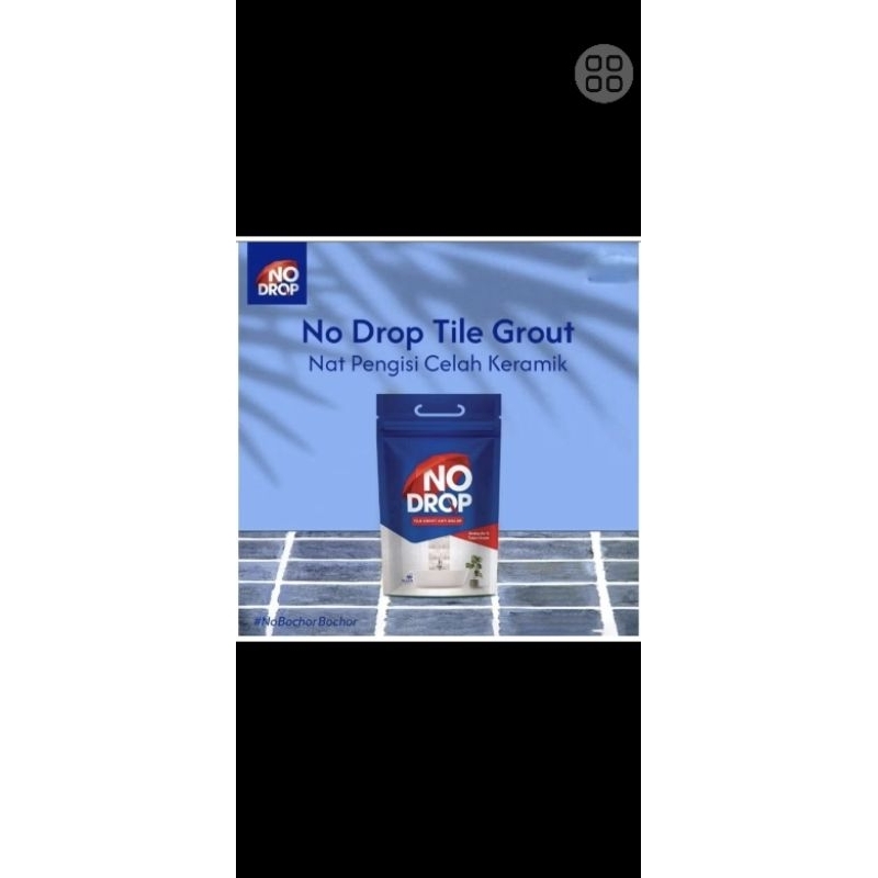 No Drop Tile Grout / pengisi nat Warna Putih 55