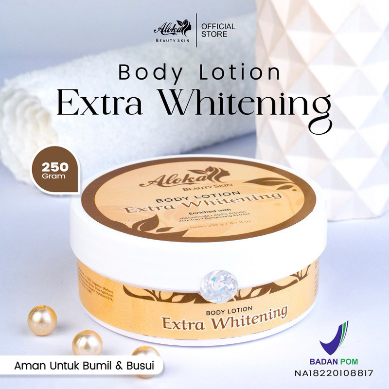 BODY LOTION ALOKA BEAUTY EXTRA WHITENING 250 gram