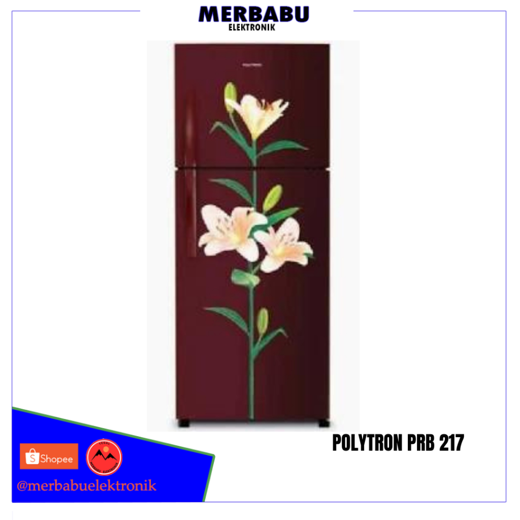 Kulkas Polytron 2 Pintu PRB 217 Lemari Es 2 Pintu Tanpa Salju No Frost