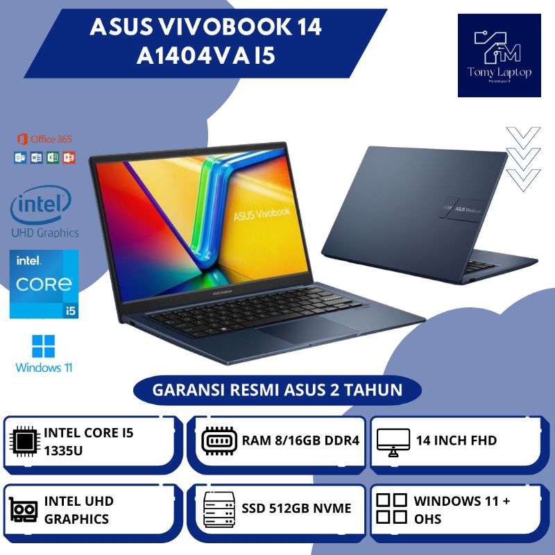 LAPTOP BARU ASUS VIVOBOOK 14 A1404VA/ INTEL CORE I5-1335U/ RAM 8/16GB DDR4/ SSD 512GB NVME/ 14INCH F