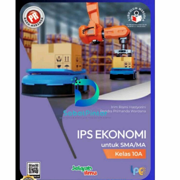 Buku lks pr INTERAKTIF IPS Ekonomi kelas X, 10 semester 1 tahun 2024 kurikulum merdeka Intan Pariwar