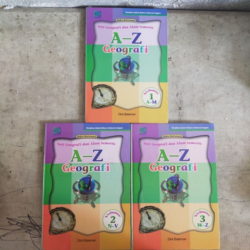 BUKU REFERENSI SERI GEOGRAFI DAN ALAM SEMESTA A-Z 1 SET ISI 3 BUKU HARD COVER / ensiklopedia anak
