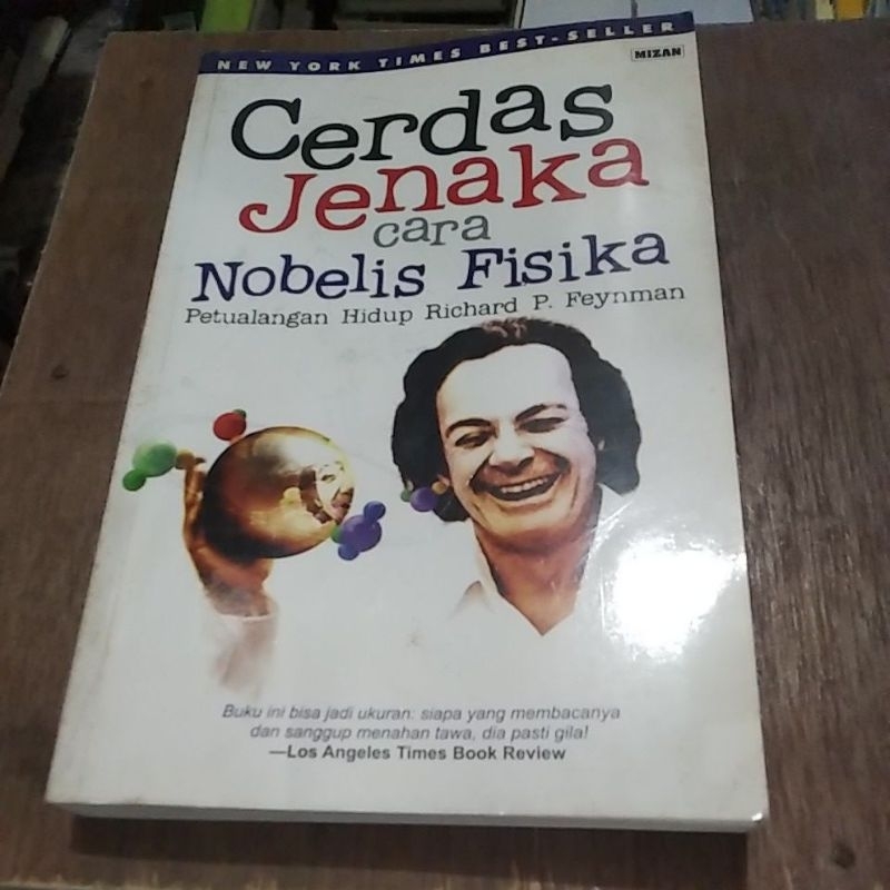cerdas jenaka cara nobelis fisika petualangan hidup Richard  p feynman