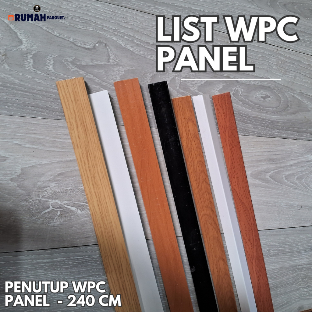 List Penutup WPC - Aksesoris List Parket Pvc