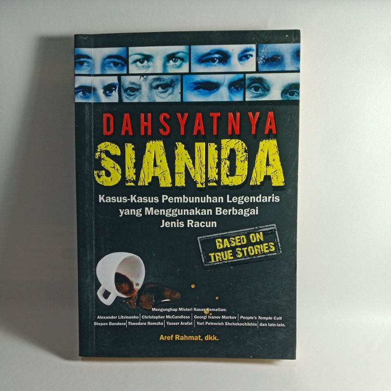 Buku Dahsyatnya Sianida Kasus-Kasus Pembunuhan Legendaris Yang Menggunakan Berbagai Jenis Racun -Are