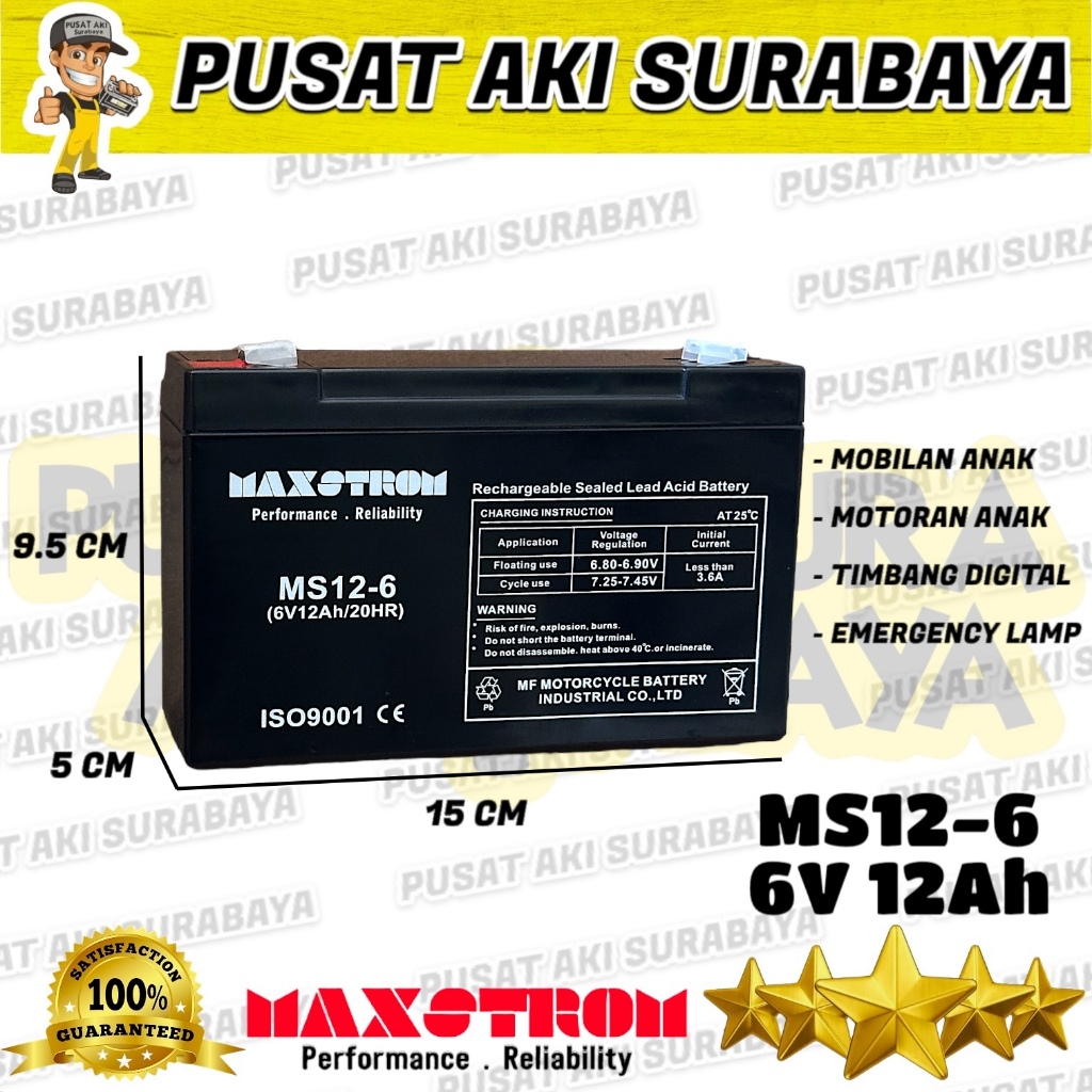 MAXSTROM 6V 12AH VRLA LITHIUM BATERAI MOBILAN AKI ANAK PMB PLIKO UNIKID 6 VOLT 12 AMPER RC MAXSTROM 