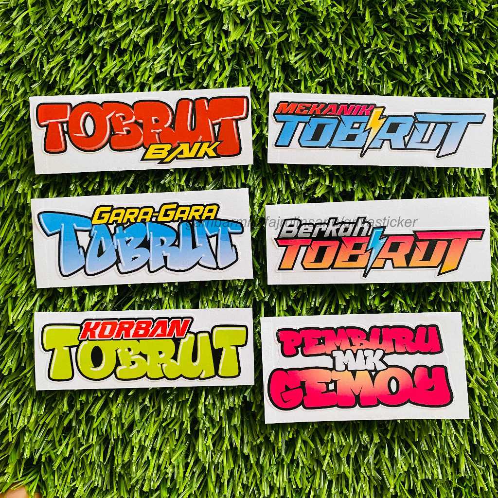 sticker motor - STIKER EDISI TOBRUT / mekanik tobrut korban tobrut gara gara tobrut tobrut baik berk