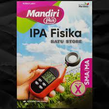 MANDIRI PLUS MATEMATIKA DAN IPA FISIKA KELAS X 10 SMA