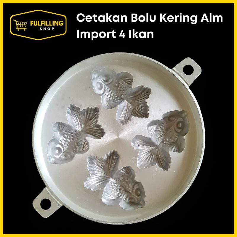 CETAKAN BOLU KERING/ KUE CUBIT ALUMINIUM KW1 IMPORT 4 IKAN