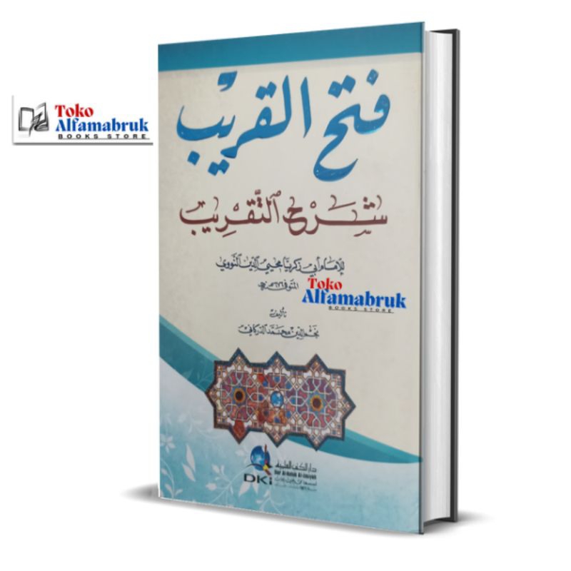Kitab Fathul Qorib Hadis Syarah Taqrib Hadis DKI Hard Cover