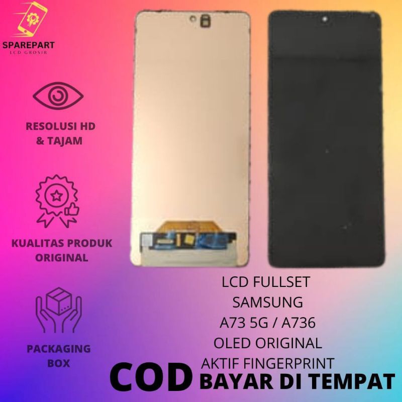 LCD FULLSET AMOLED SAMSUNG A73 5G / A736 ORIGINAL TOUCHSCREEN LCD AMOLED