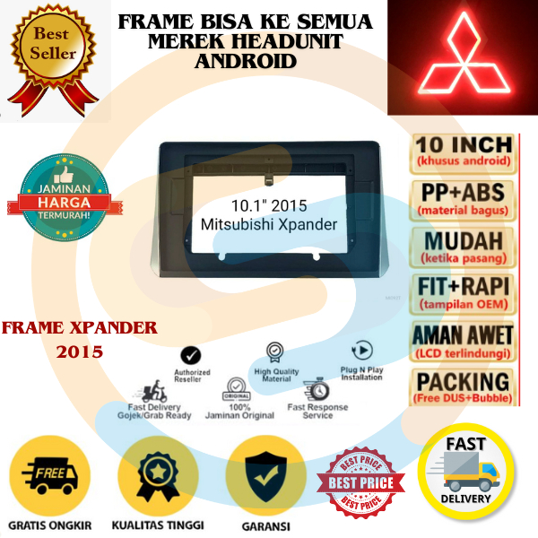 Frame Headunit Android 10 inch Mitsubishi Xpander new livina 2015