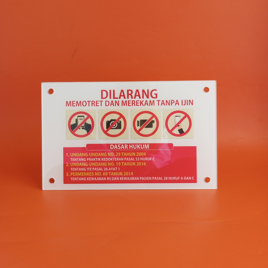 Akrilik Larangan Memotret, Papan Akrilik Larangan Memotret, Akrilik DIlarang Merekam dan Memotret