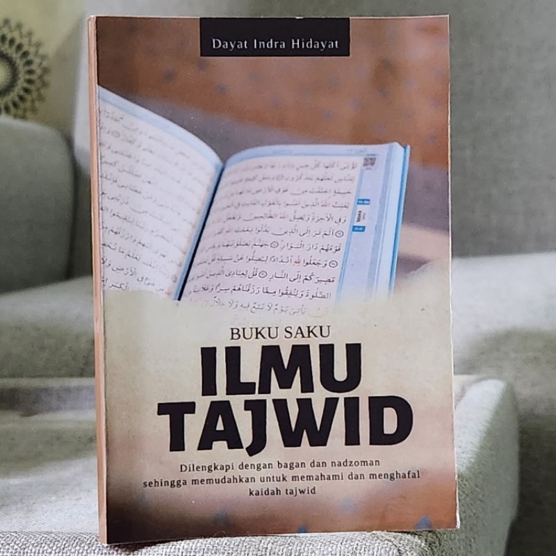 BUKU SAKU ILMU TAJWID, Dilengkapi dengan nadzoman tajwid berbahasa indonesia, memudahkan untuk mengh