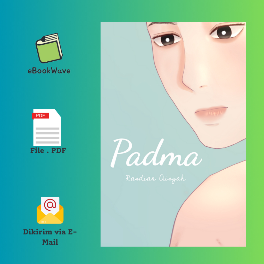 

PADMA By Rasdian Aisyah Book BEST SELLER (Bahasa Indonesia)